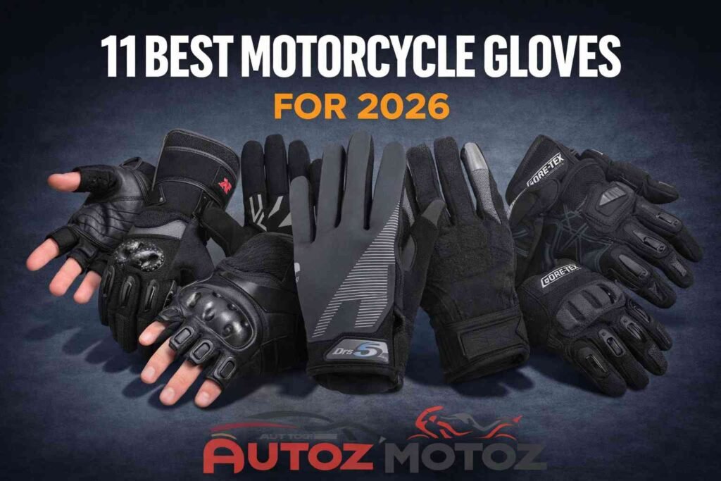 Best Motorcycle Gloves in 2026 : AutozMotoz Recommended